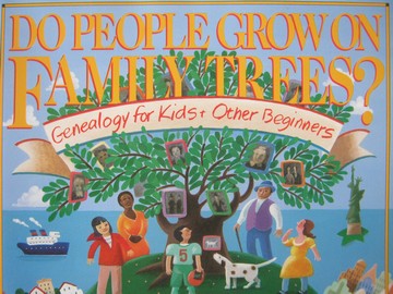 (image for) Do People Grow on Family Trees? (P) by Ira Wolfman