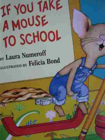 (image for) SRA Imagine It! PreK If You Take A Mouse to School (P)