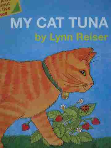 (image for) SRA Imagine It! PreK My Cat Tuna (P) by Lynn Reiser