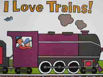 (image for) SRA Imagine It! PreK I Love Trains! (P) by Philemon Sturges