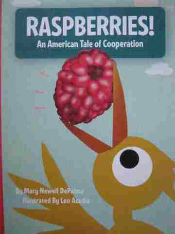 (image for) Raspberries! An American Tale of Cooperation (P) by Mary Depalma