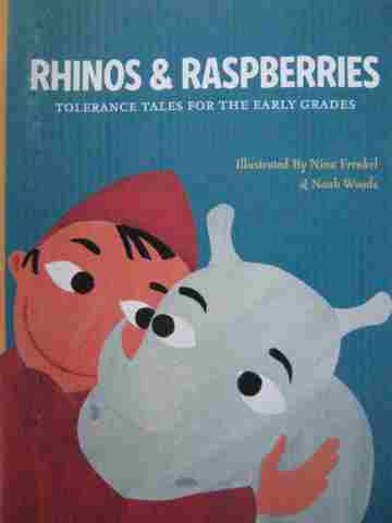 (image for) Rhinos & Raspberries Tolerance Tales for the Early Grades (P)