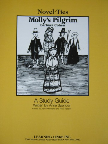 (image for) Novel Ties Molly's Pilgrim Study Guide (P) by Anne Spencer