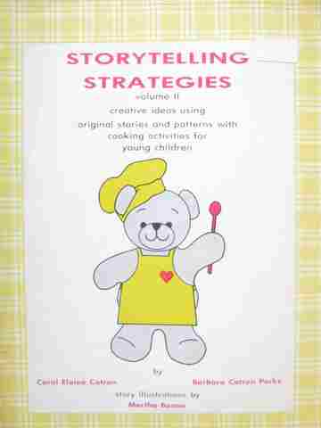 (image for) Storytelling Strategies Volume 2 (Comb) by Catron & Parks