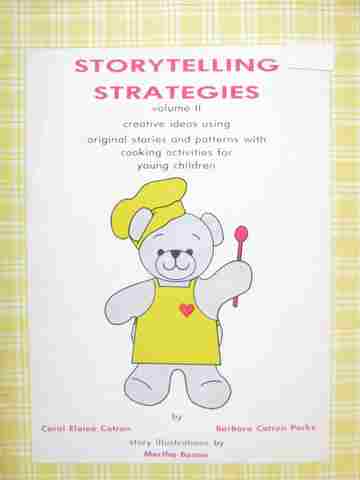 (image for) Storytelling Strategies Volume 2 (Comb) by Catron & Parks - Click Image to Close