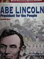 (image for) Abe Lincoln President for the People (P) by Yannick Oney