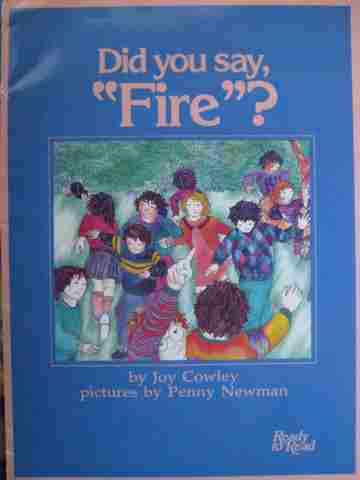 (image for) Ready to Read Did You Say "Fire"? (P) by Joy Cowley