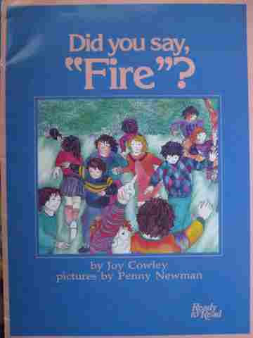 Ready to Read Did You Say "Fire"? (P) by Joy Cowley (image for) Ready to Read Did You Say "Fire"? (P) by Joy Cowley
