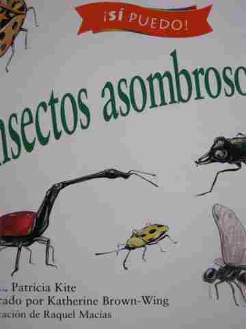 (image for) Si puedo! 2 Insectos asombrosos (P) by L Patricia Kite