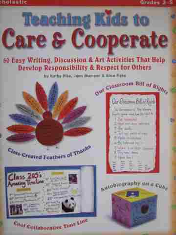 (image for) Teaching Kids to Care & Cooperate Grades 2-5 (P) by Pike, Mumper & Fiske