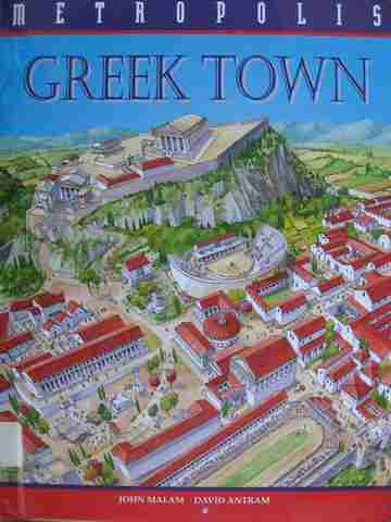 (image for) Metropolis Greek Town Library Edition (H) by John Malam