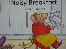 (image for) Beginning Literacy Noisy Breakfast (P) by Ellen Blonder