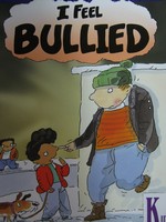 (image for) Kid-to-Kid Books I Feel Bullied (P) by Jen Green