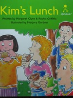 (image for) Alphakids Kim's Lunch (P) by Margaret Clyne & Rachel Griffiths