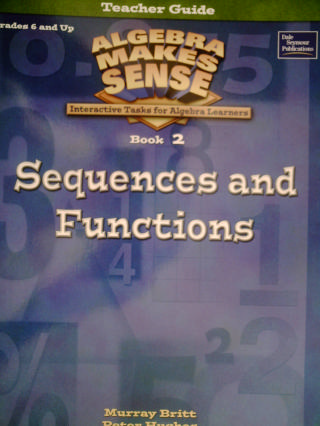 (image for) Algebra Makes Sense 2 Sequences & Functions TG (TE)(P) - Click Image to Close