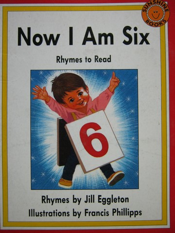 (image for) Sunshine Books Now I Am Six (P) by Jill Eggleton