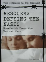 (image for) Teen Witnesses to the Holocaust Rescuers Defying the Nazis (P)