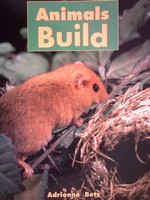 (image for) Discovery Links Animals Build (P) by Adrienne Betz
