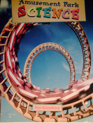 (image for) Discovery Links Amusement Park Science (P) by Dan Greenberg