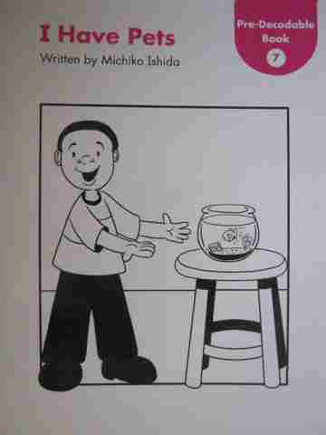 (image for) Kindergarten Pre-Decodable Book 7 I Have Pets (P) by Michiko Ishida