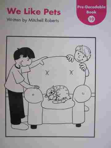 (image for) Kindergarten Pre-Decodable Book 10 We Like Pets (P) by Mitchell Roberts