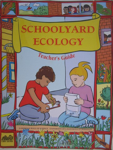 (image for) Schoolyard Ecology for Grades 3-6 TG (TE)(P) by Barrett,