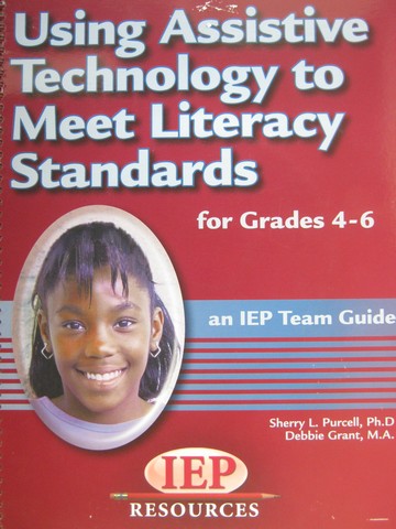 (image for) Using Assistive Technology to Meet Literacy Standards (Spiral)