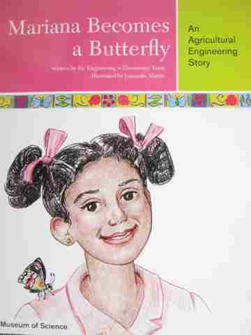 (image for) Mariana Becomes a Butterfly An Agricultural Engineering Story (P)