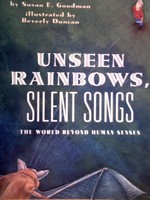 (image for) Unseen Rainbows Silent Songs (P) by Susan E. Goodman