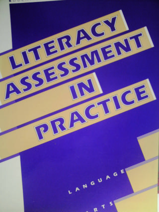 (image for) Literacy Assessment in Practice Language Arts (P) by Badger,