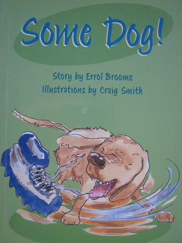 (image for) PM Chapter Books Some Dog! (P) by Errol Broome