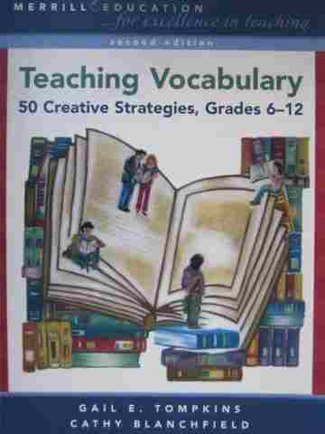 (image for) Teaching Vocabulary 50 Creative Strategies 2nd Edition Grades 6-12 (P) by Tompkins,