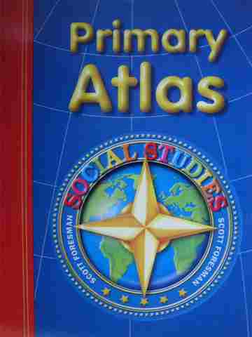 (image for) Scott Foresman Social Studies Primary Atlas (P)