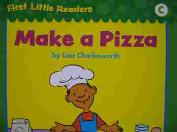 (image for) First Little Readers C Make A Pizza (P) by Liza Charlesworth