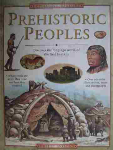 Exploring History Prehistoric Peoples (H) by Philip Brooks (image for) Exploring History Prehistoric Peoples (H) by Philip Brooks