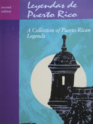 (image for) Leyendas de Puerto Rico A Collection of Puerto Rican Legends (P)