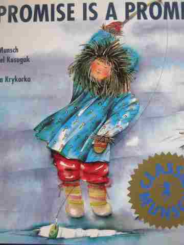 (image for) A Promise Is a Promise (P) by Robert Munsch & Michael Kusugak