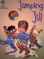 (image for) First Story Rhymes Jumping Jill (P) by John Foster