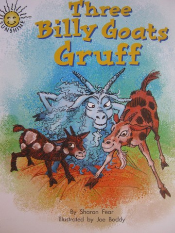 (image for) Sunshine Level H Three Billy Goats Gruff (P) by Sharon Fear