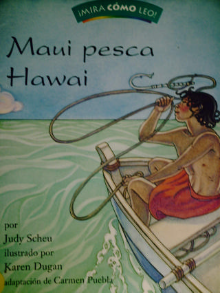 (image for) Mira como leo! Maui pesca Hawai (P) by Judy Scheu