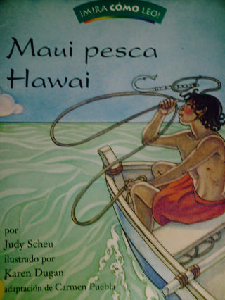 (image for) Mira como leo! Maui pesca Hawai (P) by Judy Scheu