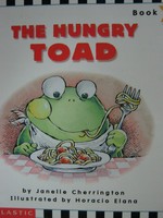 (image for) Phonics Readers The Hungry Toad (P) by Janelle Cherrington
