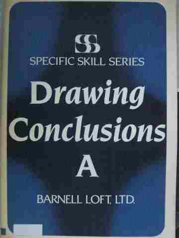 (image for) Specific Skill Series Drawing Conclusions Book A 2nd Edition or 3rd Edition (P)