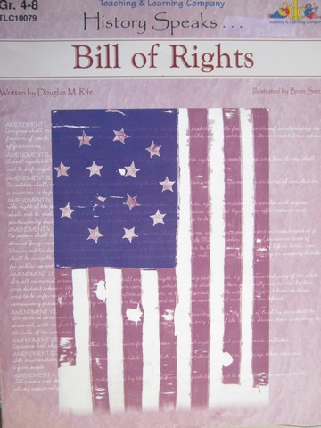 (image for) History Speaks Bill of Rights Grades 4-8 (P) by Douglas M Rife
