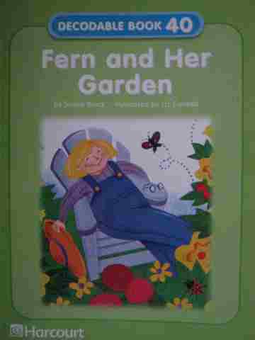 (image for) Harcourt Decodable Book 40 Fern & Her Garden (P) by Sheila Black
