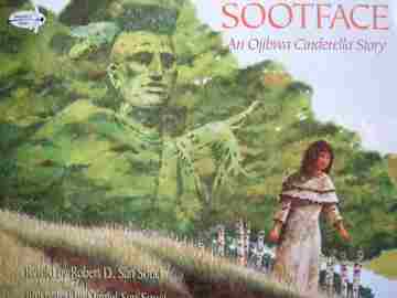 (image for) Sootface An Ojibwa Cinderella Story (P) by Robert D San Souci