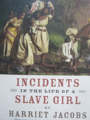 (image for) Incidents in the Life of A Slave Girl (P) by Harriet Jacobs