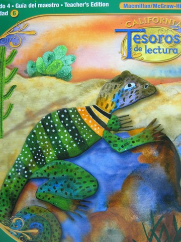 (image for) Tesoros de Lectura Grado 4 Unidad 6 TE (CA)(TE)(Spiral)