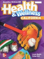 (image for) Health & Wellness Grade 3 California Edition (CA)(H) by Meeks