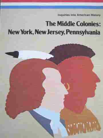 (image for) Middle Colonies: New York, New Jersey, Pennsylvania (P) by James I Clark